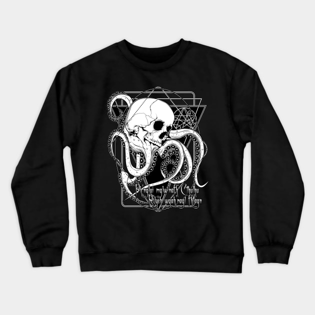 In his house at R'lyeh dead Cthulhu waits dreaming Crewneck Sweatshirt by Von Kowen